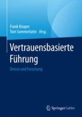 book Vertrauensbasierte Führung : Devise und Forschung