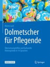 book Dolmetscher für Pflegende: Übersetzungshilfen und kulturelle Hintergründe in 14 Sprachen