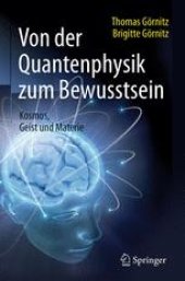 book Von der Quantenphysik zum Bewusstsein: Kosmos, Geist und Materie