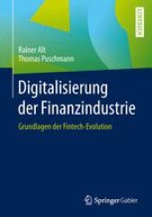 book Digitalisierung der Finanzindustrie: Grundlagen der Fintech-Evolution