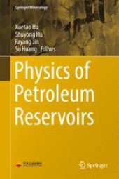 book Physics of Petroleum Reservoirs