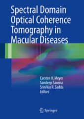 book Spectral Domain Optical Coherence Tomography in Macular Diseases