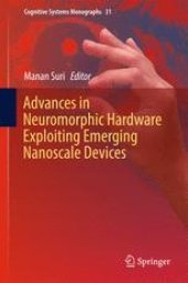 book Advances in Neuromorphic Hardware Exploiting Emerging Nanoscale Devices