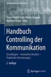 book Handbuch Controlling der Kommunikation: Grundlagen – Innovative Ansätze – Praktische Umsetzungen