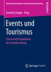 book Events und Tourismus: Stand und Perspektiven der Eventforschung