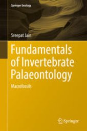 book Fundamentals of Invertebrate Palaeontology: Macrofossils