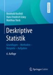 book Deskriptive Statistik: Grundlagen - Methoden - Beispiele - Aufgaben