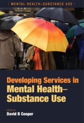 book Developing Services in Mental Health-Substance Use