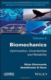 book Biomechanics Optimization, Uncertainties and Reliability