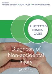 book Diagnosis of Non-accidental Injury: Illustrated Clinical Cases