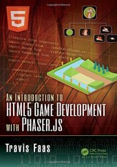 book An introduction to HTML5 game development with Phaser.js