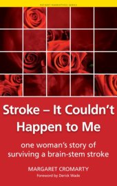 book Stroke - it Couldn’t Happen to Me: One Woman’s Story of Surviving a Brain-Stem Stroke