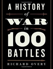 book A History of War in 100 Battles