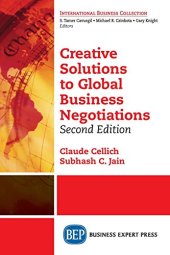 book Creative Solutions to Global Business Negotiations, Second Edition