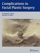 book Complications in facial plastic surgery prevention and management