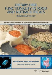 book Dietary fibre functionality in food & nutraceuticals: from plant to gut