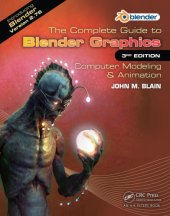 book The Complete Guide to Blender Graphics: Computer Modeling & Animation