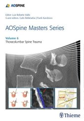 book AOSpine Masters Series, Volume 6: Thoracolumbar Spine Trauma