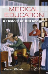 book Medical Education: a History in 100 Images