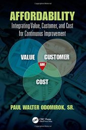 book Affordability: integrating value, customer, and cost for continuous improvement