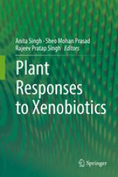 book Plant Responses to Xenobiotics