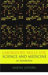 book Laboratory Skills for Science and Medicine: an Introduction