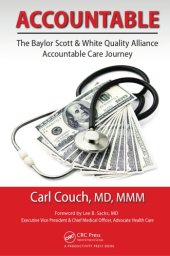 book Accountable: the Baylor Scott & White Quality Alliance Accountable Care Journey