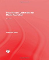 book Stop Motion: CRAFT SKILLS FOR MODEL ANIMATION