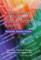 book Implementing an Electronic Medical Record System: Successes, Failures, Lessons