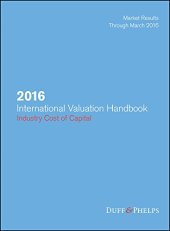 book 2016 International Valuation Handbook: Industry Cost of Capital