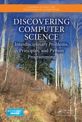 book Discovering Computer Science: Interdisciplinary Problems, Principles, and Python Programming