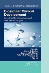 book Biosimilar clinical development: scientific considerations and new methodologies