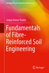 book Fundamentals of Fibre-Reinforced Soil Engineering