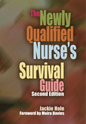 book The newly qualified nurse's survival guide