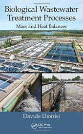 book Biological wastewater treatment processes: mass and heat balances