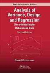 book Analysis of variance, design, and regression: linear modeling for unbalanced data