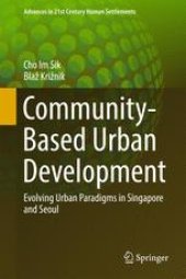 book Community-Based Urban Development: Evolving Urban Paradigms in Singapore and Seoul