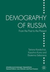 book Demography of Russia: From the Past to the Present