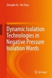 book Dynamic Isolation Technologies in Negative Pressure Isolation Wards