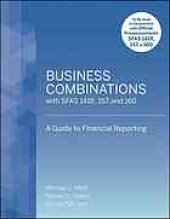 book A guide to financial reporting: business combinations with SFAS 141R, 157 and 160