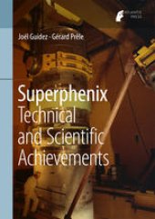 book Superphenix: Technical and Scientific Achievements