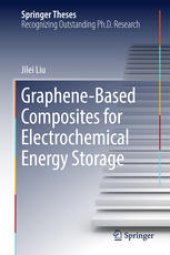 book Graphene-based Composites for Electrochemical Energy Storage