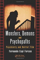 book Monsters, demons and psychopaths: psychiatry and horror film