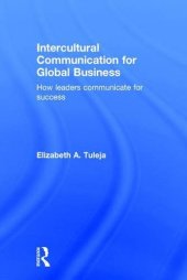 book Intercultural Communication for Global Business: How leaders communicate for success