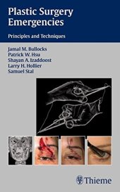 book Plastic surgery emergencies: principles and techniques