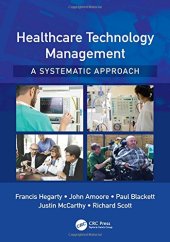 book Healthcare Technology Management - A Systematic Approach