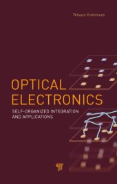 book Optical electronics: self-organized integration and applications