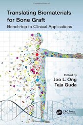 book Translating Biomaterials for Bone Graft: Bench-top to Clinical Applications