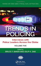 book Trends in Policing: Interviews with Police Leaders Across the Globe, Volume Five