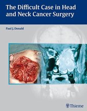 book The difficult case in head and neck cancer surgery